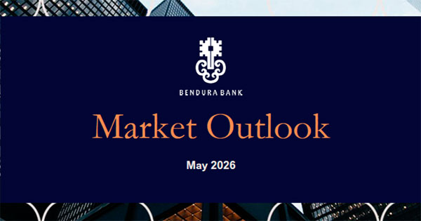 Bendura Bank: Market Outlook May 2026