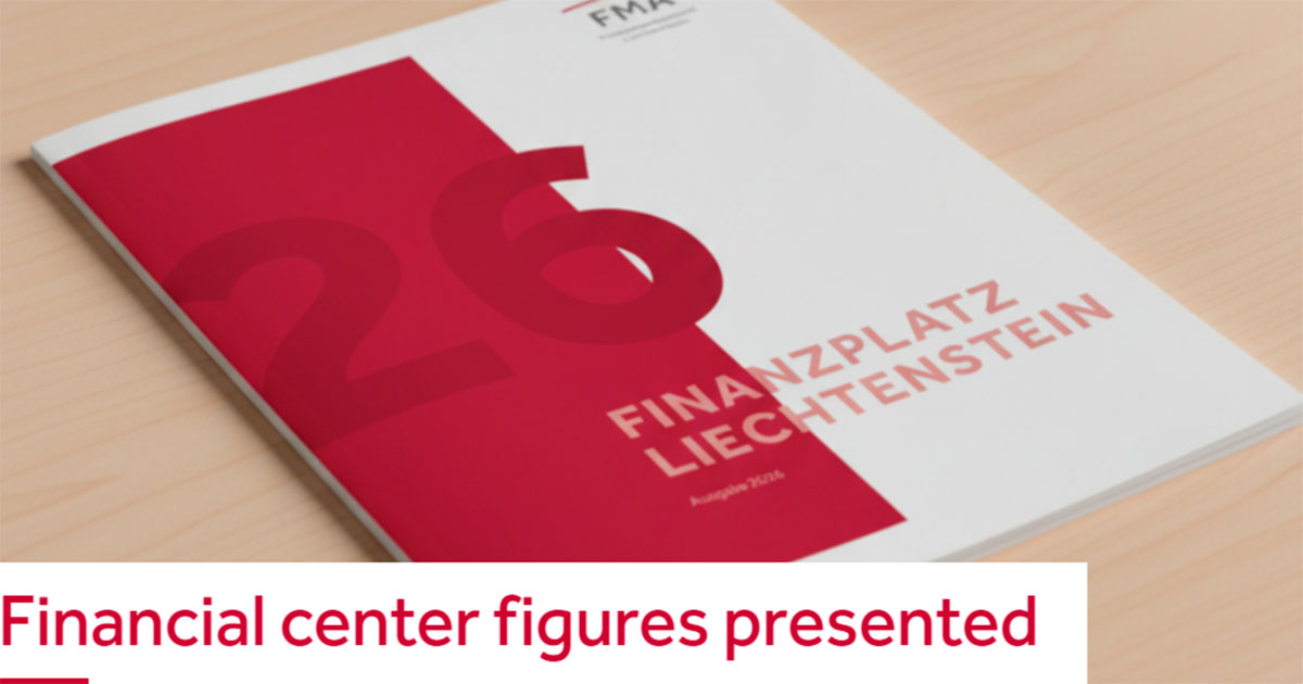 The Financial Market Authority Liechtenstein (FMA) published the new edition of the publication "Liechtenstein Financial Center"